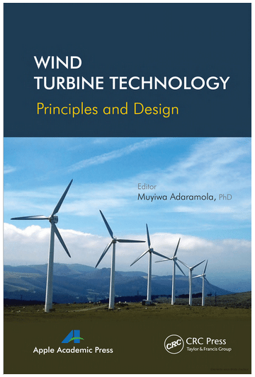 Wind Turbine Technology Principles and Design By Muyiwa Adaramola